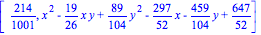 [214/1001, x^2-19/26*x*y+89/104*y^2-297/52*x-459/104*y+647/52]